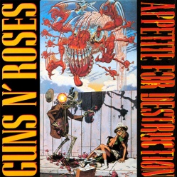 Appetite For Destruction - Guns N' Roses (1987)